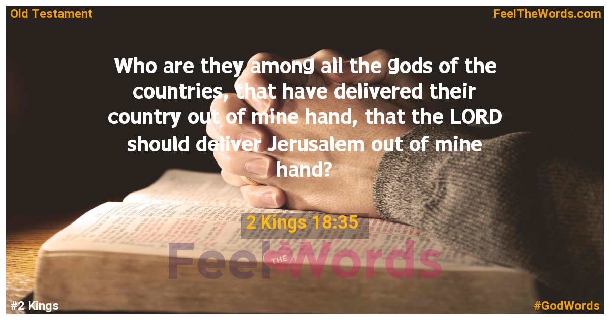 2 Kings 18:35