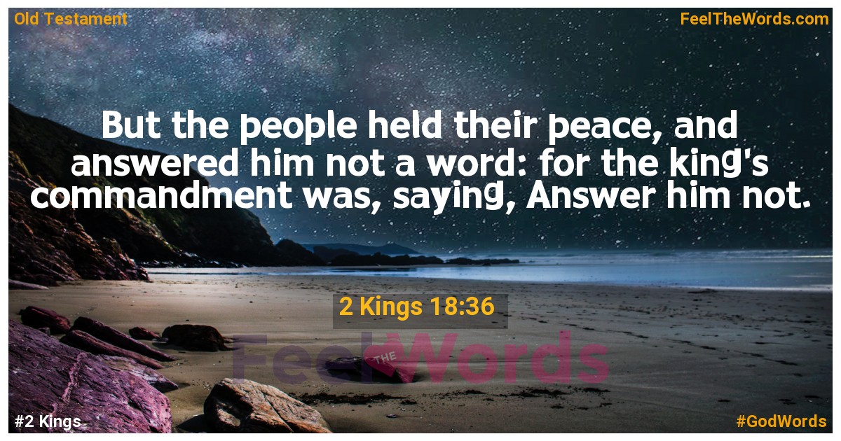 2 Kings 18:36