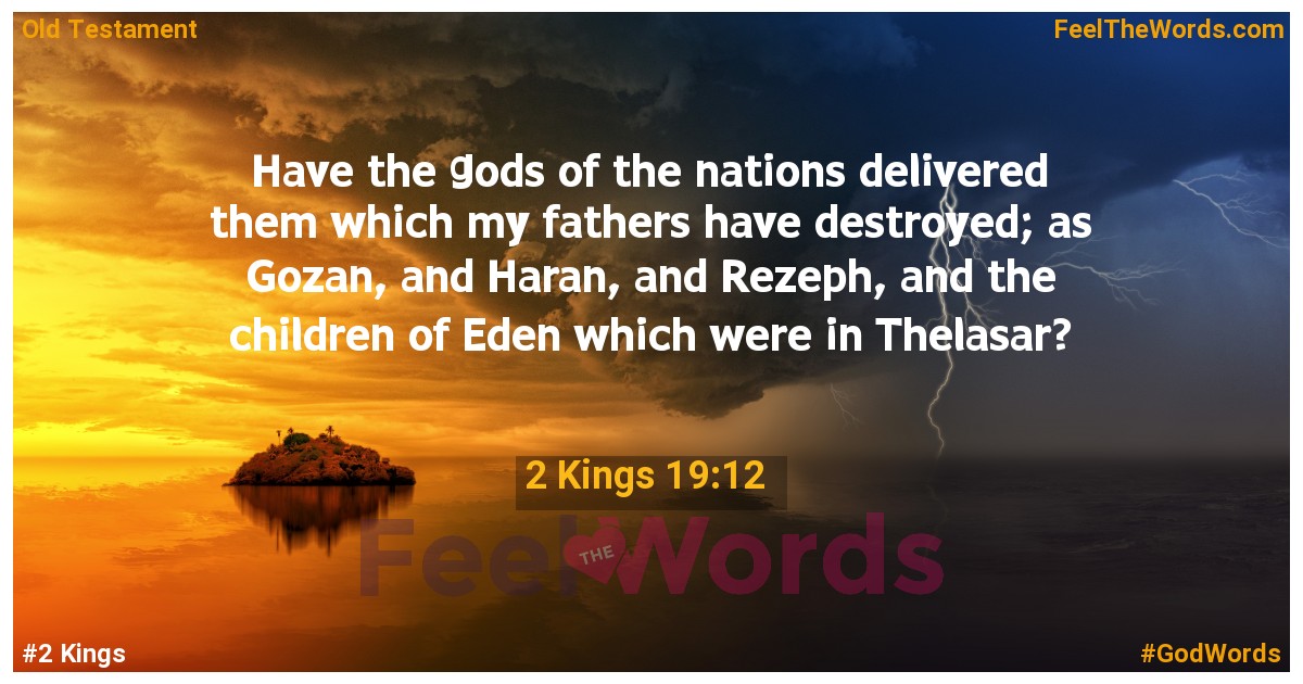 2 Kings 19:12
