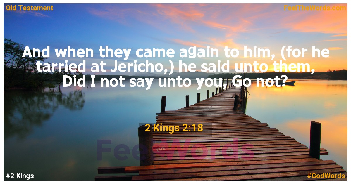 2 Kings 2:18