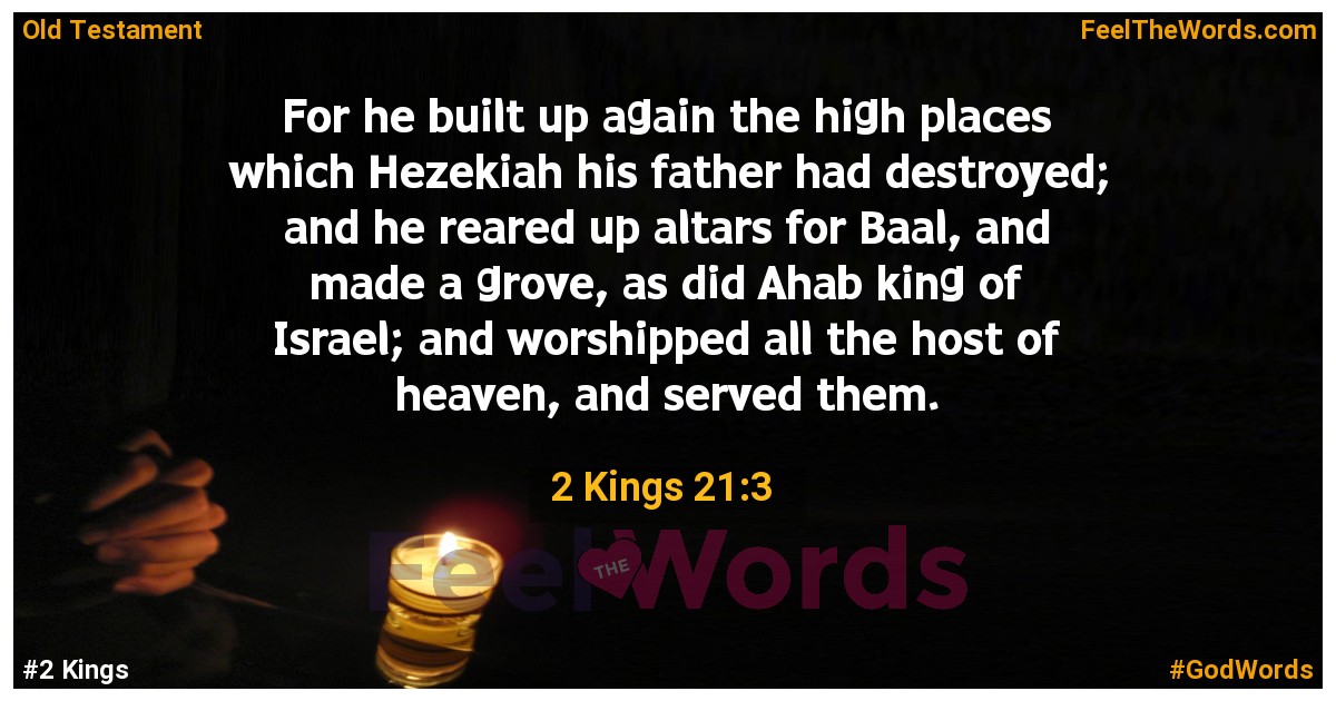 2 Kings 21:3