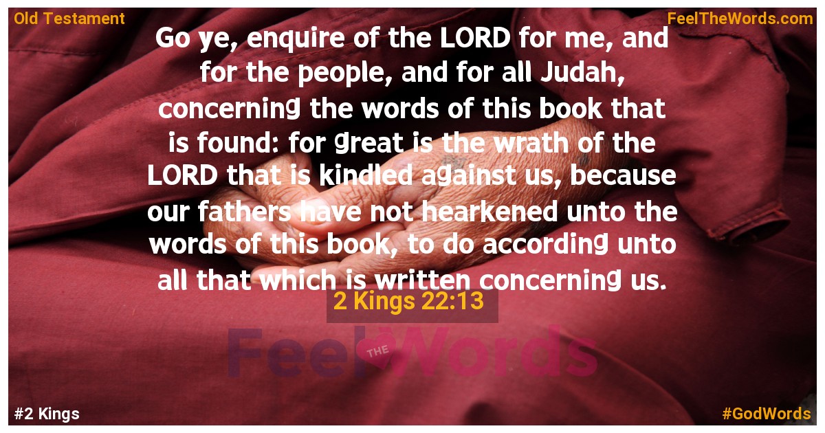 2 Kings 22:13