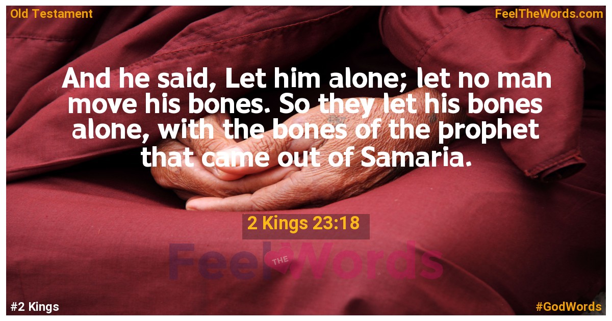 2 Kings 23:18