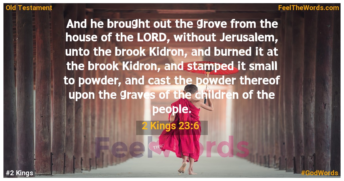 2 Kings 23:6