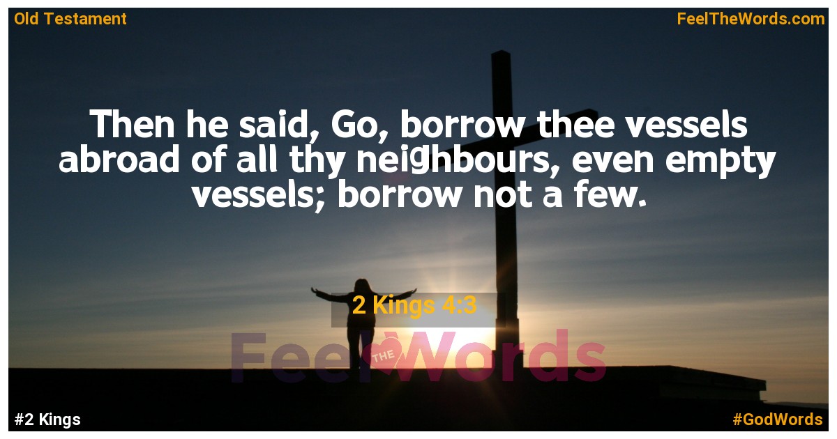 2 Kings 4:3