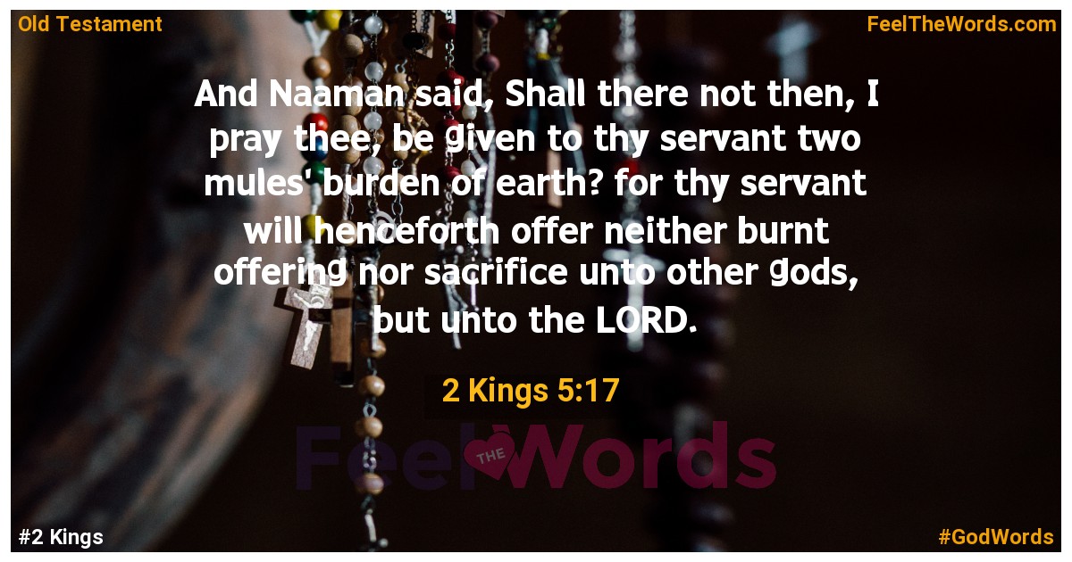 2 Kings 5:17