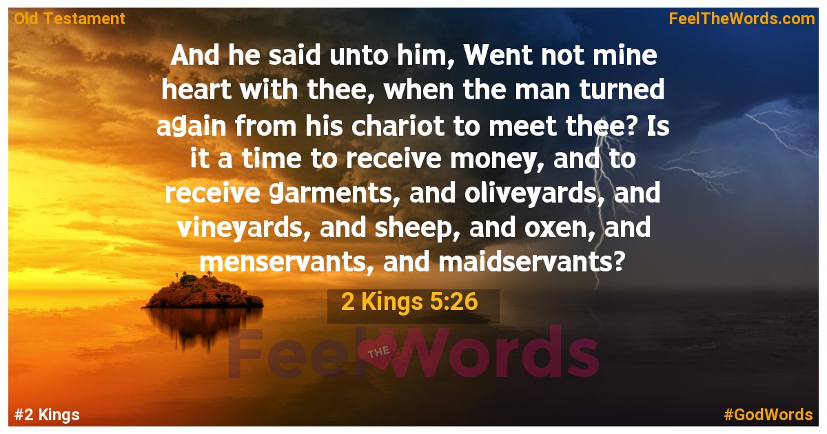 2 Kings 5:26