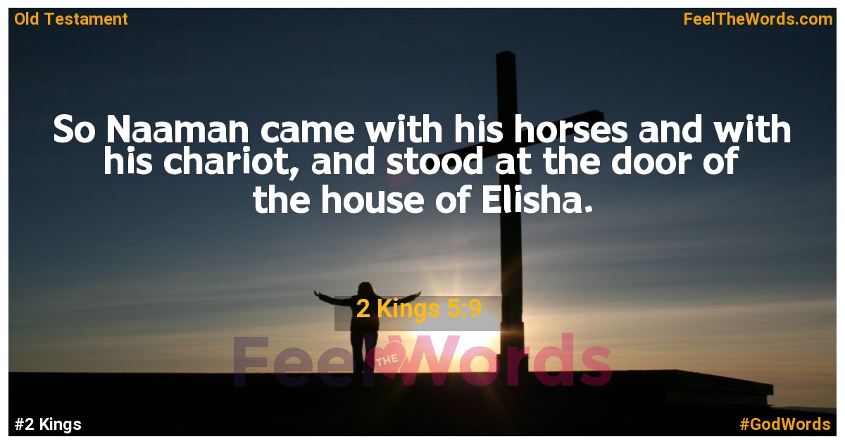 2 Kings 5:9