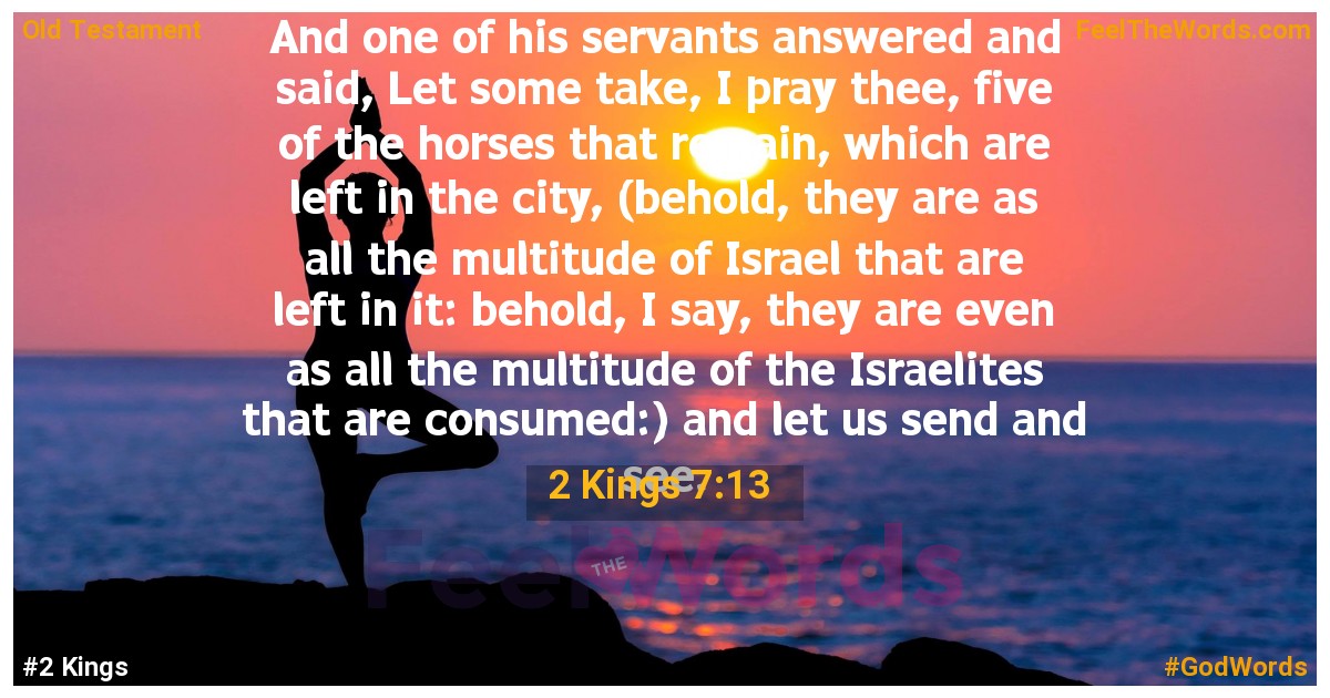 2 Kings 7:13