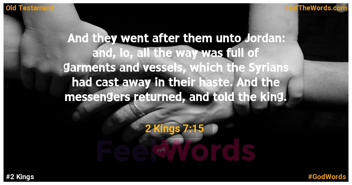 2 Kings 7:15