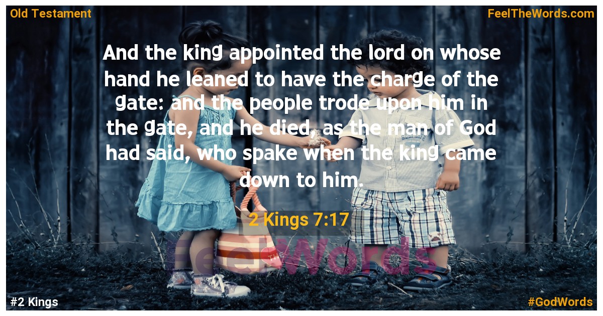 2 Kings 7:17