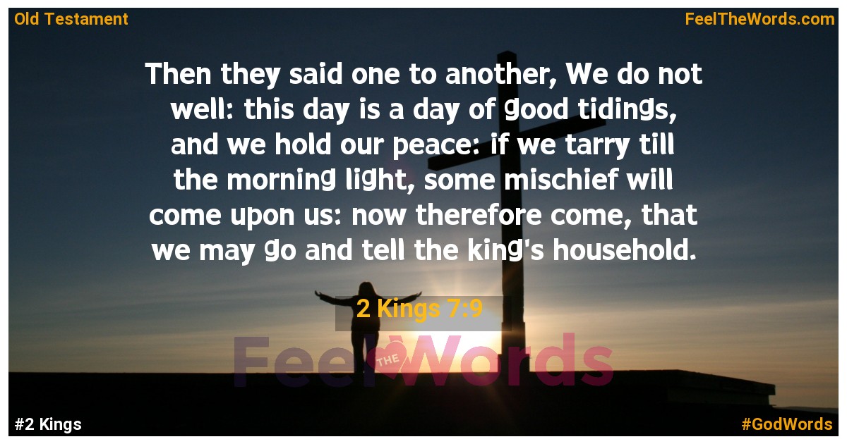 2 Kings 7:9