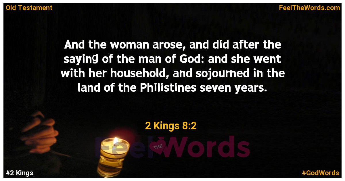 2 Kings 8:2