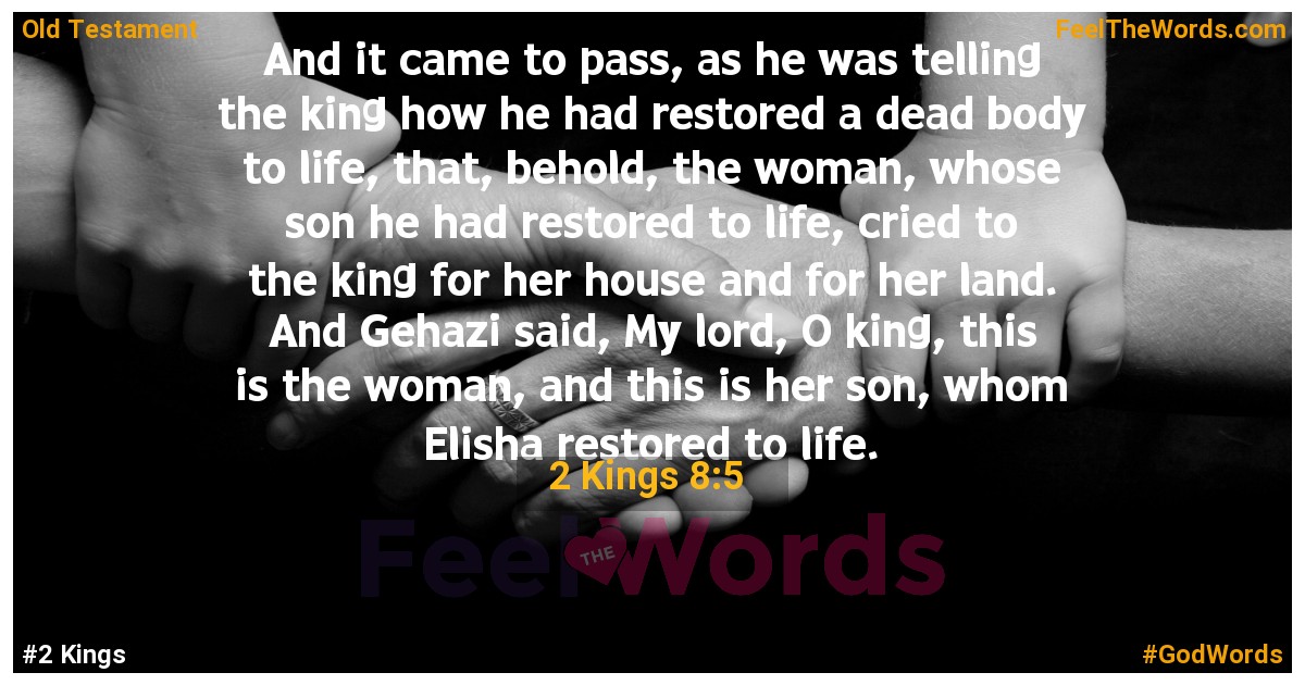 2 Kings 8:5