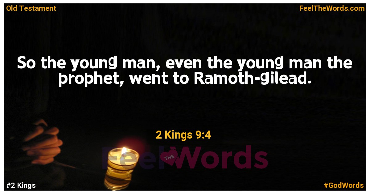 2 Kings 9:4