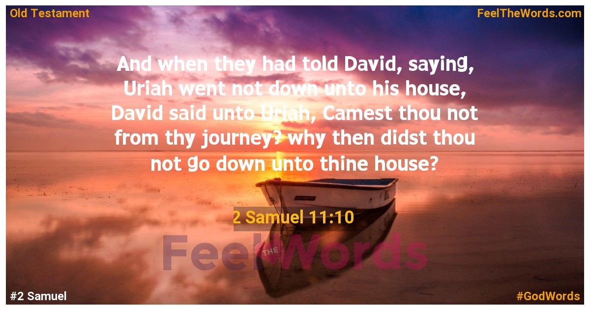 2 Samuel 11:10