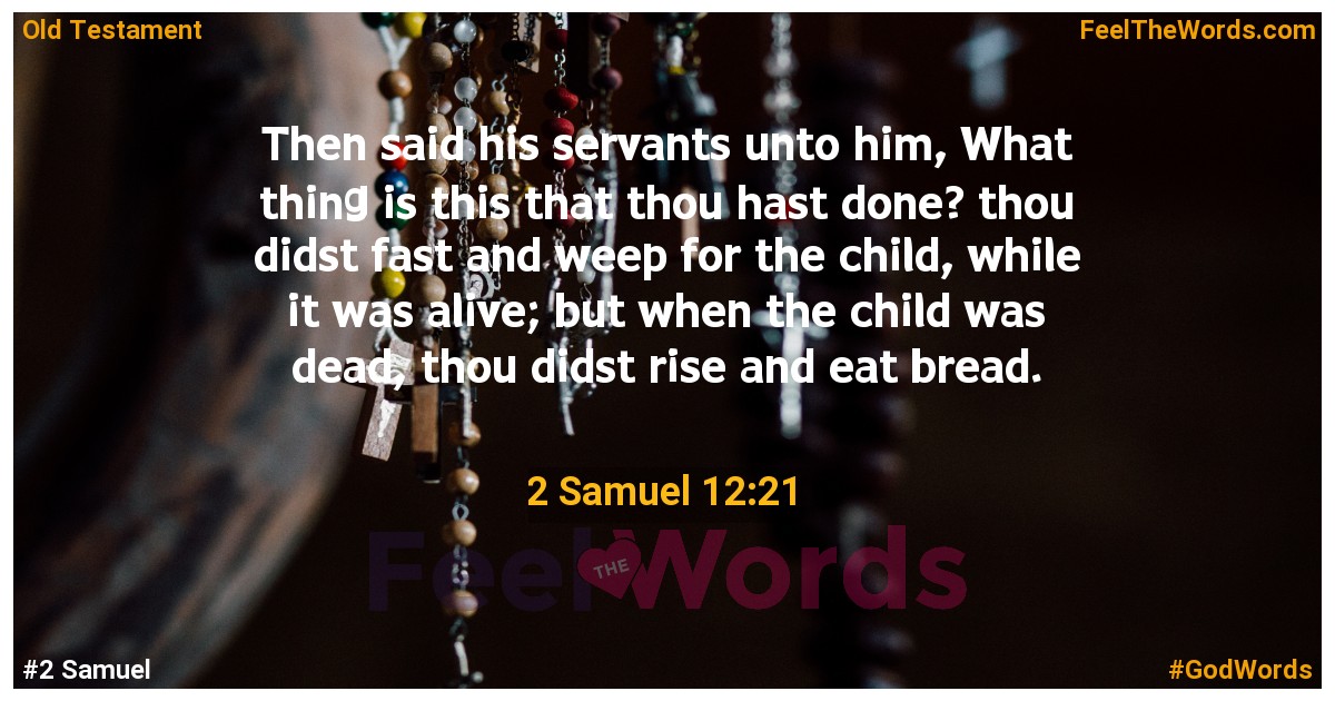 2 Samuel 12:21