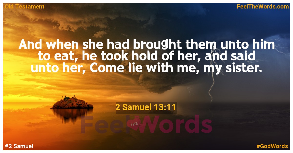 2 Samuel 13:11