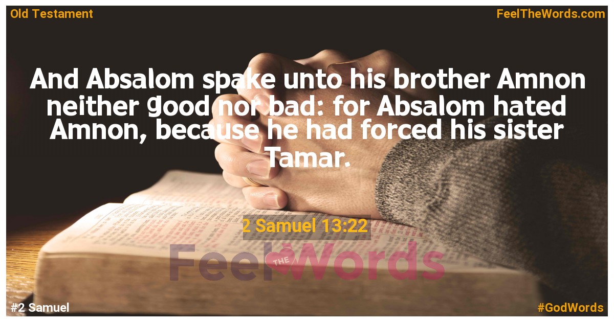 2 Samuel 13:22
