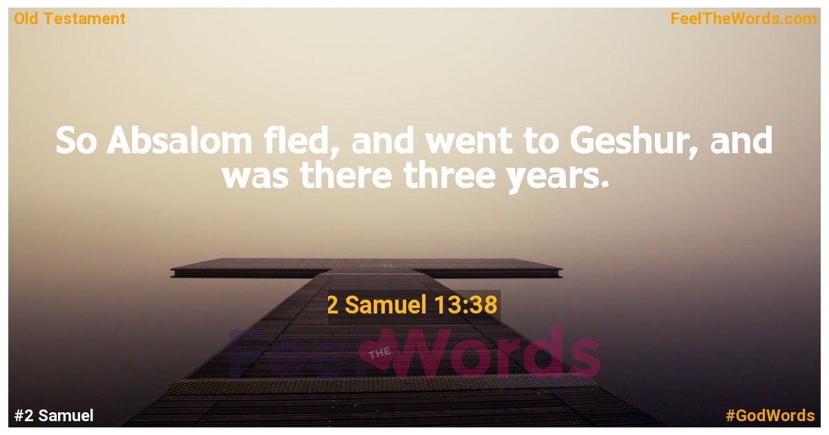 2 Samuel 13:38
