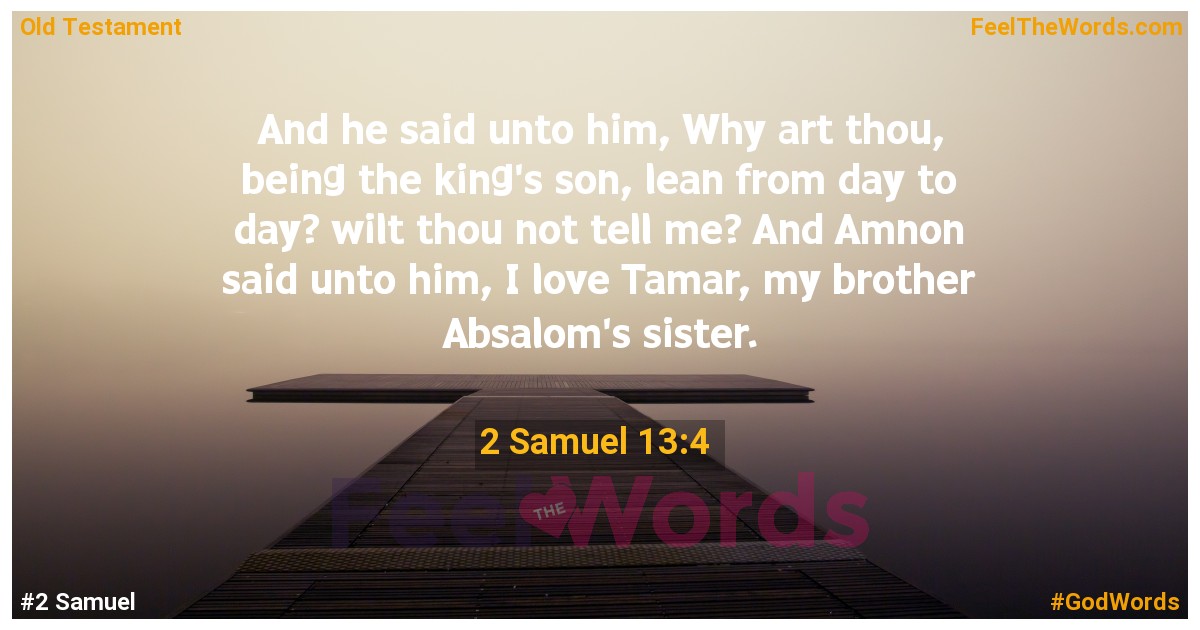 2 Samuel 13:4
