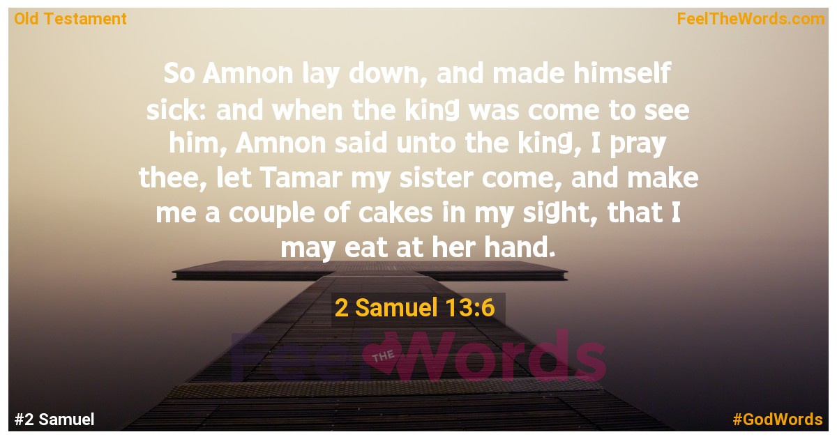 2 Samuel 13:6