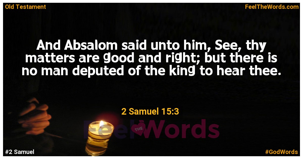 2 Samuel 15:3