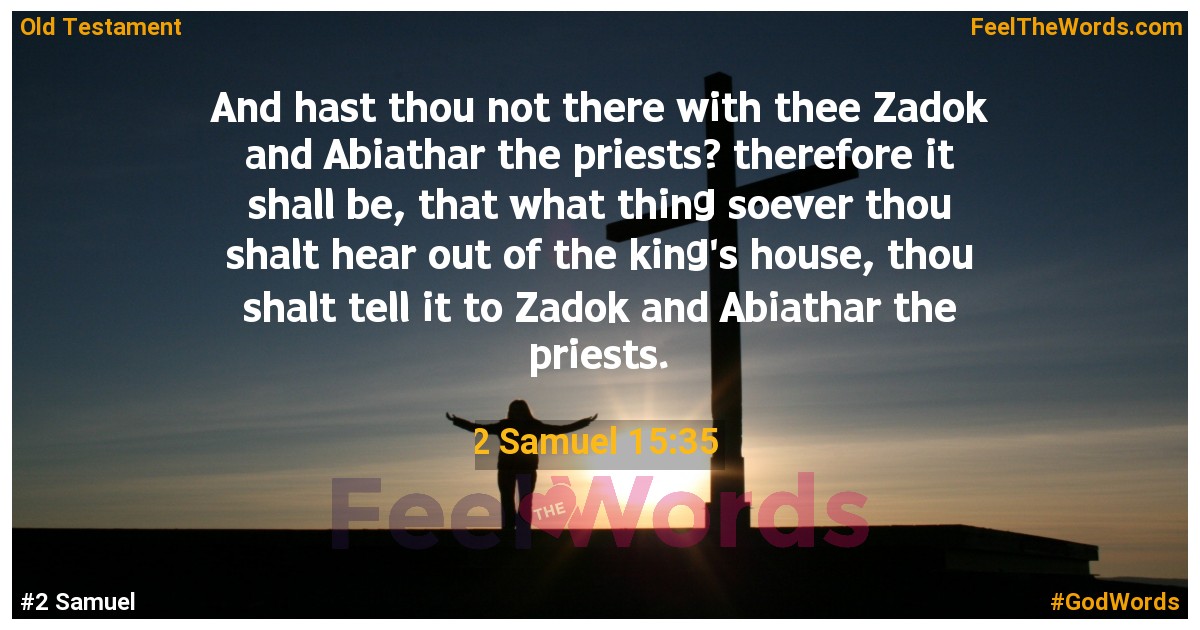 2 Samuel 15:35