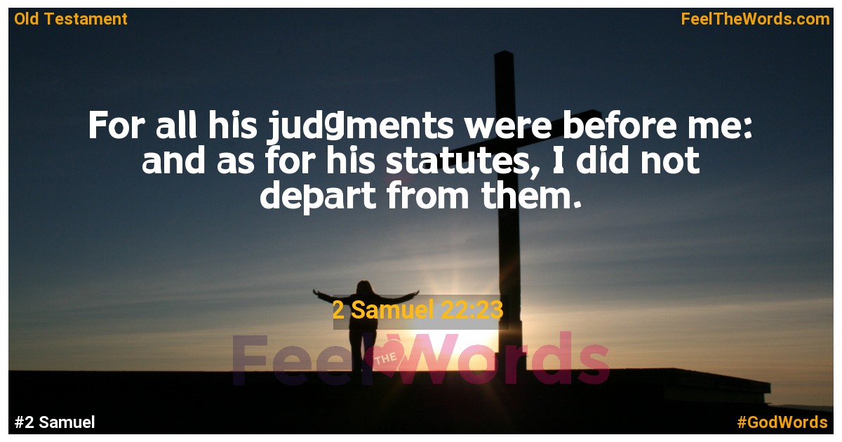 2 Samuel 22:23