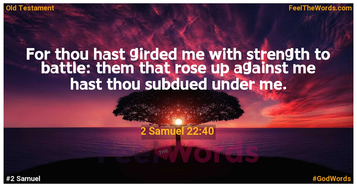 2 Samuel 22:40
