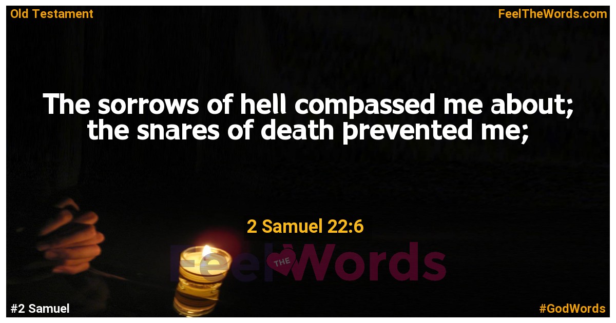 2 Samuel 22:6