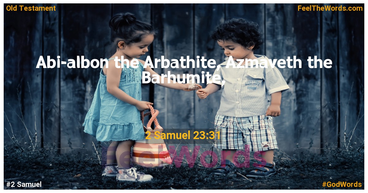 2 Samuel 23:31