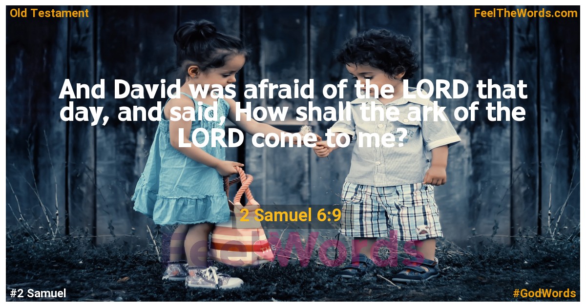 2 Samuel 6:9