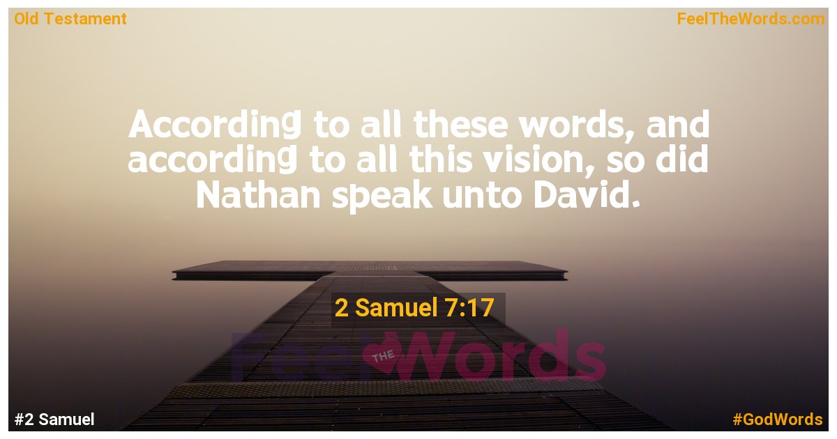 2 Samuel 7:17