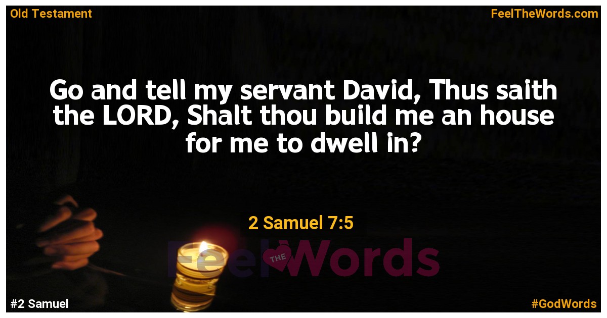 2 Samuel 7:5