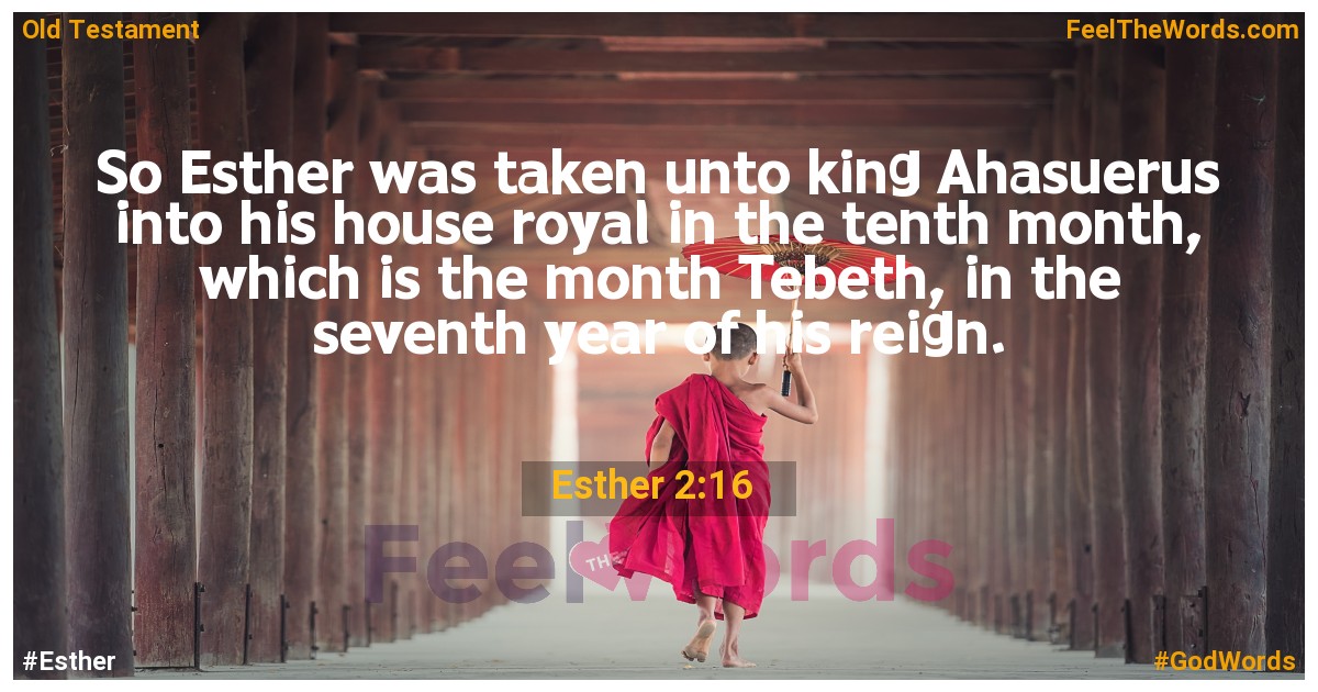 Esther 2:16