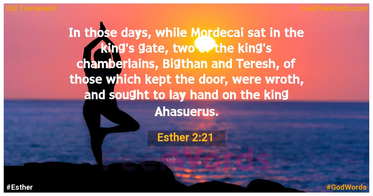 Esther 2:21