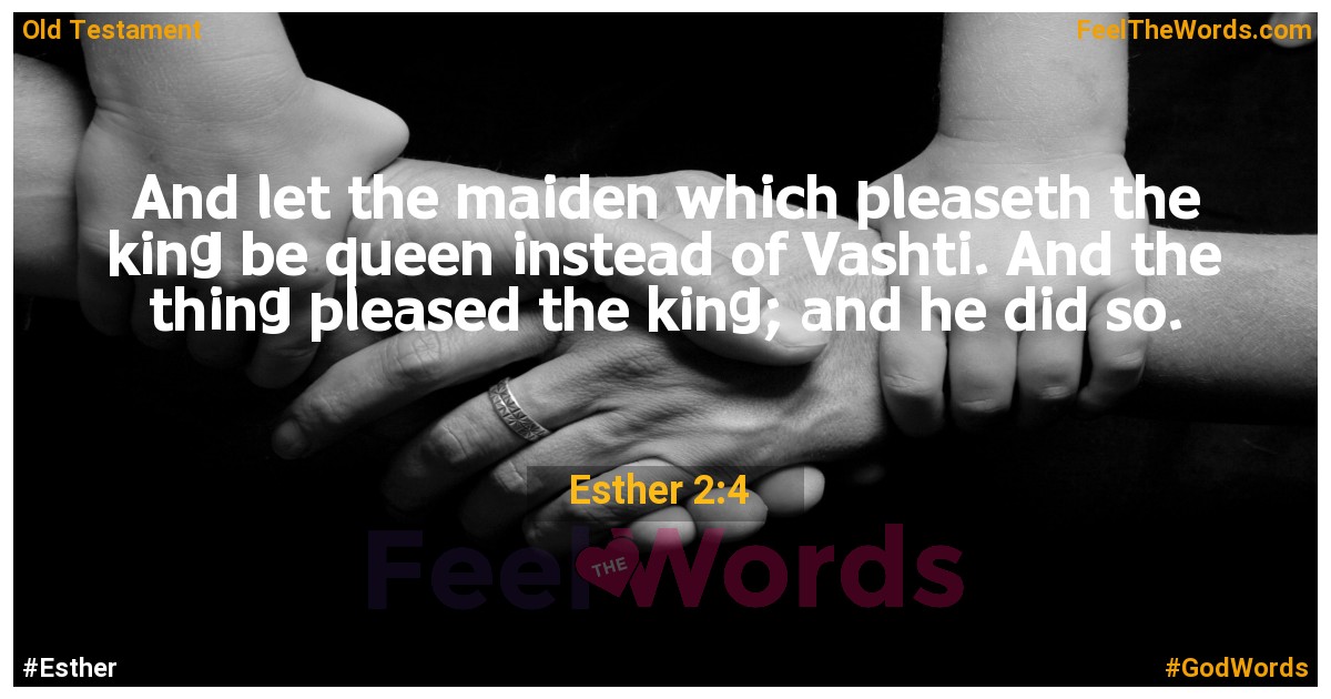 Esther 2:4