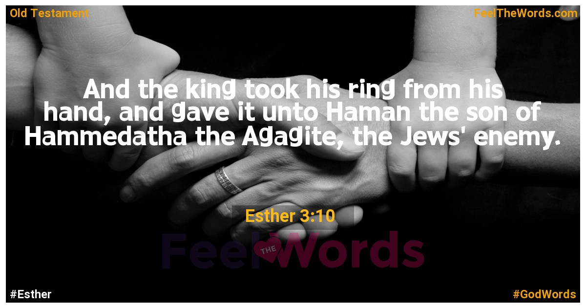 Esther 3:10