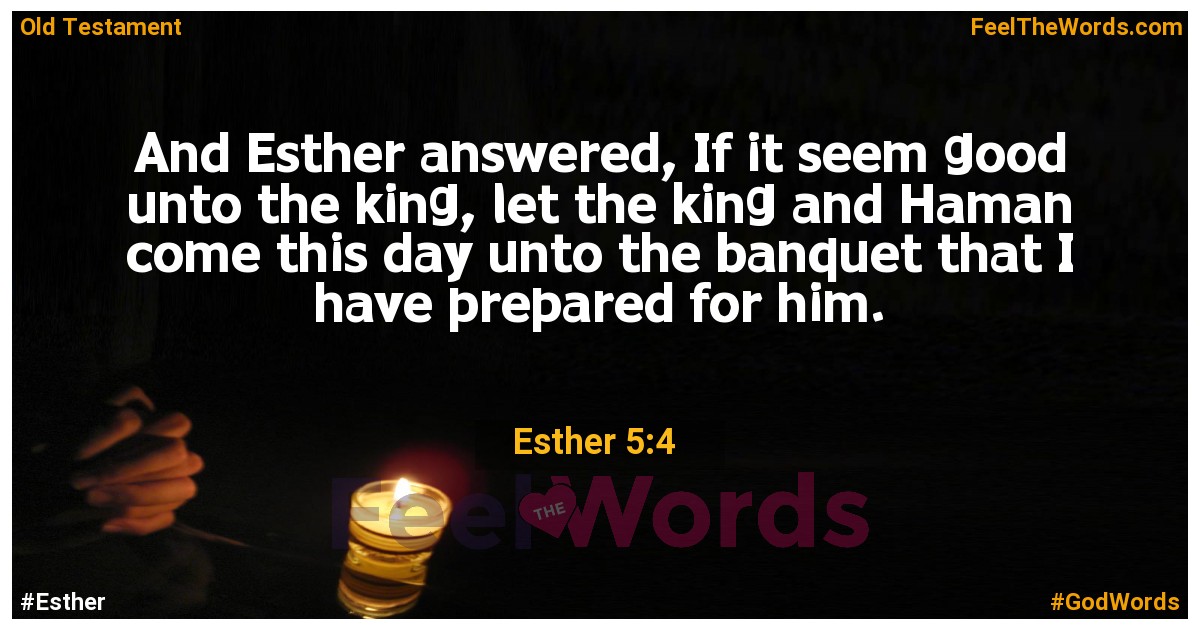 Esther 5:4
