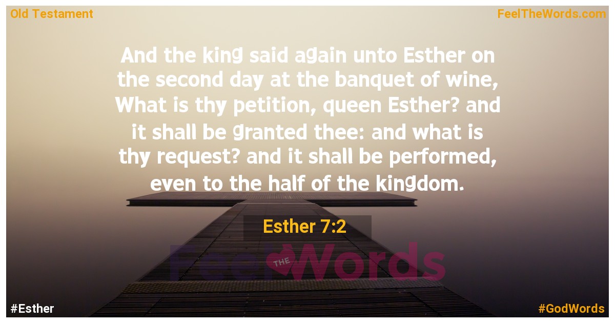 Esther 7:2