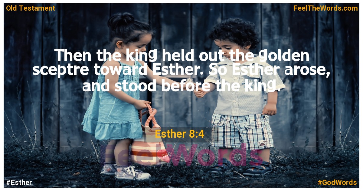 Esther 8:4