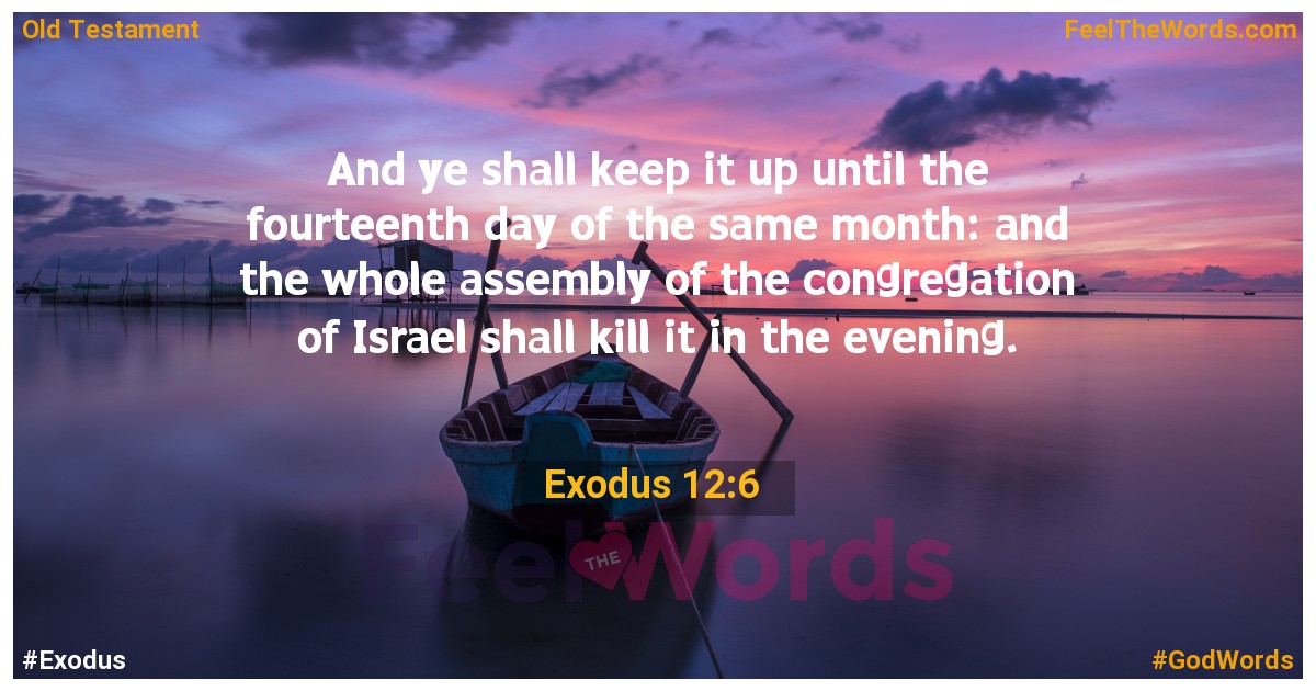 Exodus 12:6