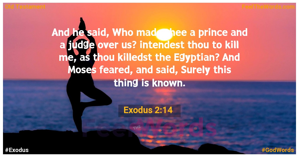 Exodus 2:14