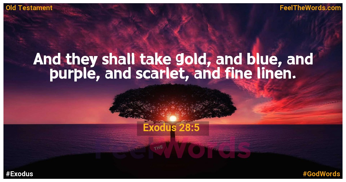 Exodus 28:5