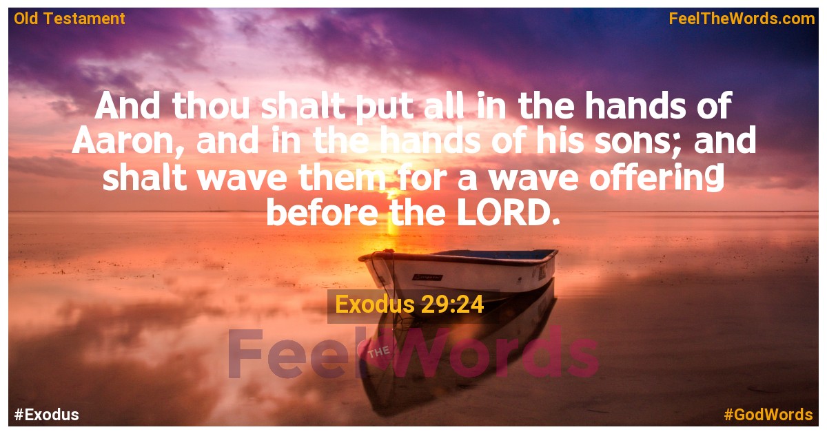 Exodus 29:24