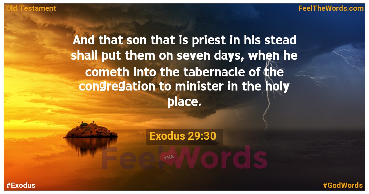 Exodus 29:30