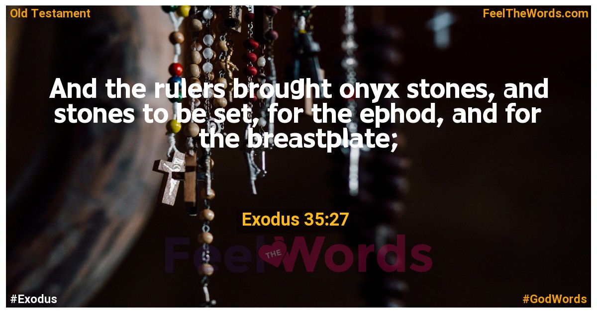 Exodus 35:27