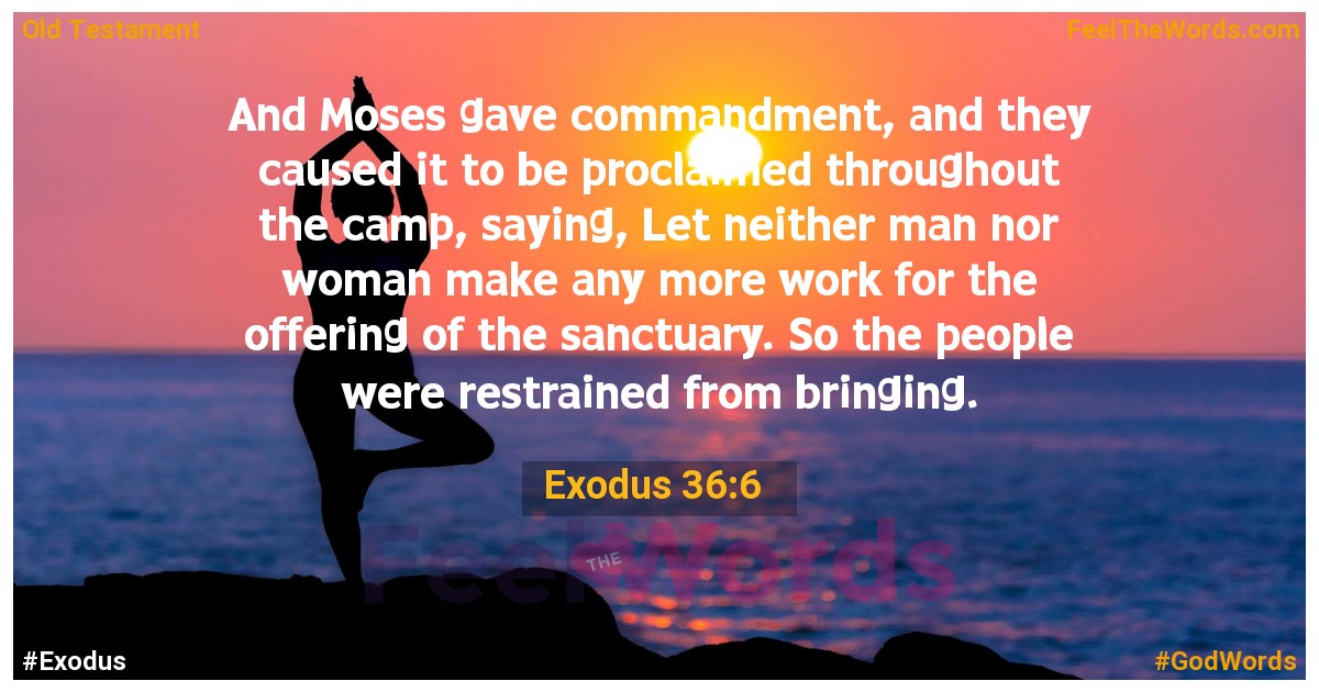 Exodus 36:6