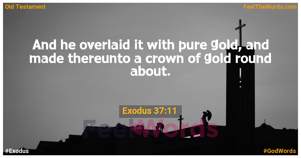 Exodus 37:11